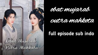 obat mujarab putra mahkota full episode sub indo