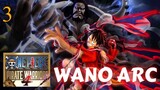 [Wano Arc Highlights] Luffy vs Kaido vs Big Mom Part 3 | One Piece Pirate Warriors 4 Gameplay