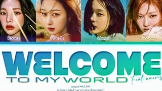 aespa Welcome to my world先行曲歌词版！好听！