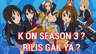 Kapan K On Season 3 Rilis ? - Prediksi Dan Pembahasan