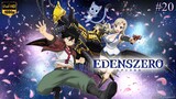 Edens Zero - Episode 20 (Sub Indo)