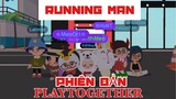 PLAY TOGETHER | RUNNING MAN VIỆT PHIÊN BẢN PLAY TOGETHER Meo Cơ Trưởng, Đấng yasuo, Nvc, Mèo Ori