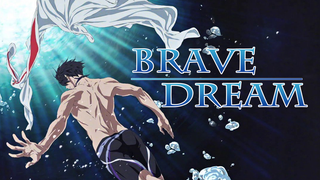 "FREE!/All Members Xiang/AMV/High Burn" BRAVE DREAM! || BestFreeForTheBestTeam