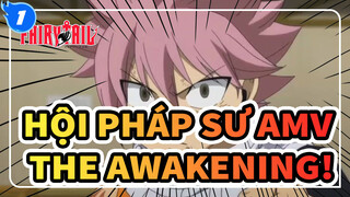 Hội Pháp Sư AMV - The Awakening!_1