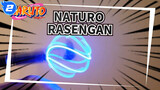 [NATURO|Dụng cụ Cosplay] Dạy bạn cách trở thành Ninja thật thụ-Rasengan_2