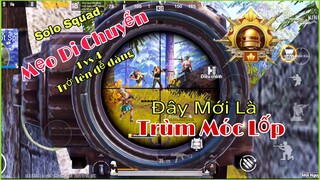 PUBG Mobile | SoLo Squad - Mẹo Di Chuyển Trở Thành Trùm Bắn Lén (Móc Lốp) NhâmHN TV