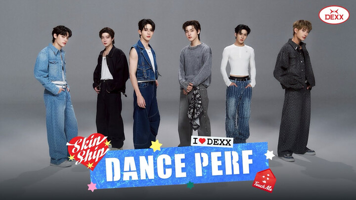 DEXX - SKINSHIP | Dance Music Video Version