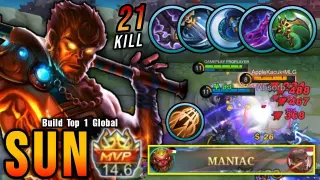 21 Kills + MANIAC!! Sun CRIT + ATK Speed Build is Deadly!! - Build Top 1 Global Sun ~ MLBB