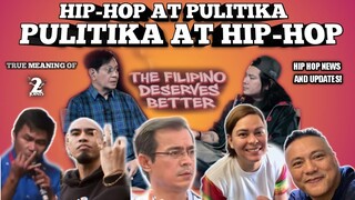 HIP HOP AT PULITIKA NGAYONG ELEKSYON 2022🔥 TRUE MEANING NG 2JOINTS. [EPH] HIP-HOP UPDATES!