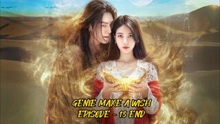 GENIE MAKE A WISH EPISODE 13 || ALUR CERITA KDRAMA || KISAH CINTA JIN DAN MANUSIA