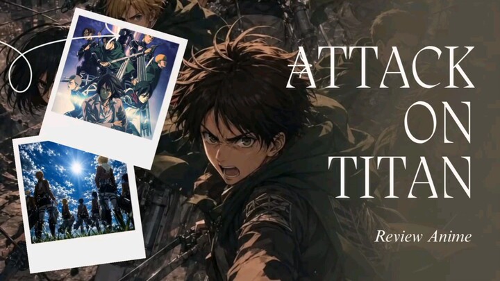 Review Anime Attack on Titan