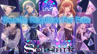 Roselia ~ Requiem For Fate Lirik Terjemahan
