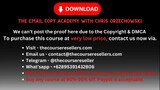 The Email Copy Academy with Chris Orzechowski