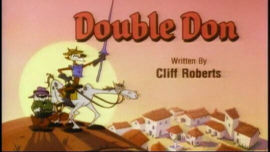 Don Coyote and Sancho Panda S1E9 - Double Don (1990)