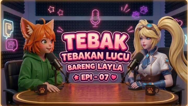 TEBAK-TEBAKAN LUCU BARENG LAYLA! 🤣 | PONI - Eps 07