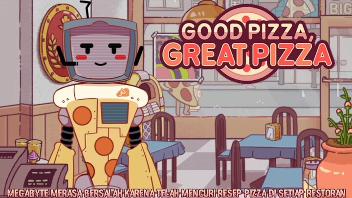 Apakah Megabyte Beneran Menyesal Atau Hanya Akting Saja?! |Good Pizza, Great Pizza Part 36