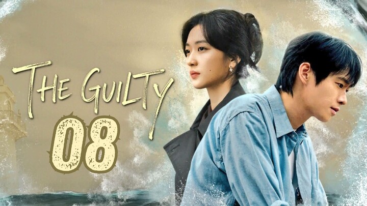 Tʜᴇ Gᴜɪʟᴛʏ - Eᴘɪsᴏᴅᴇ 8 [Eɴɢ Sᴜʙ]