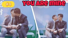 You are mine episode 04 with English subtitles