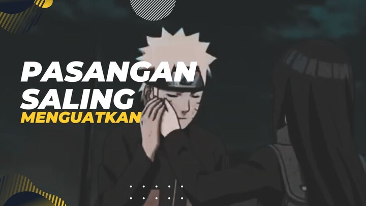 [EPIC AMV] - PASANGAN SALING MENGUATKAN