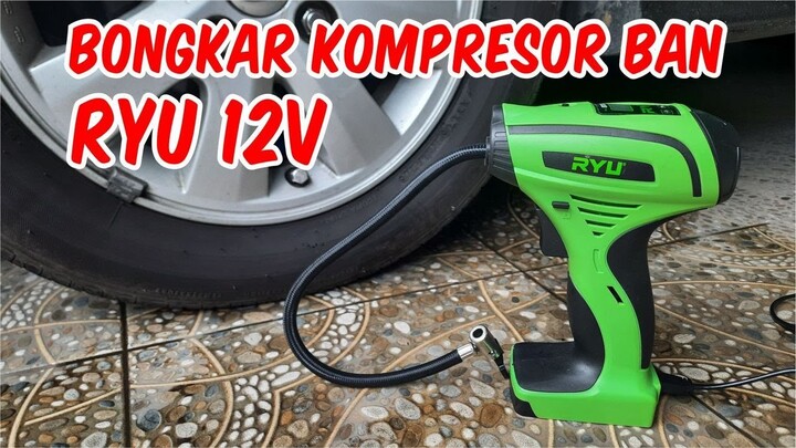 BONGKAR KOMPRESOR BAN RYU 12V | MINI AIR COMPRESSOR RYU RCC12