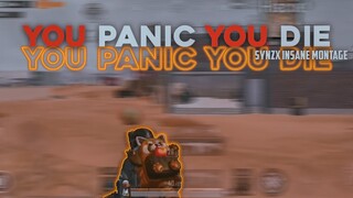 YOU PANIC YOU DIE! | 4 FINGER CLAW | INSANE MONTAGE BY SYNZX | PUBG MOBILE