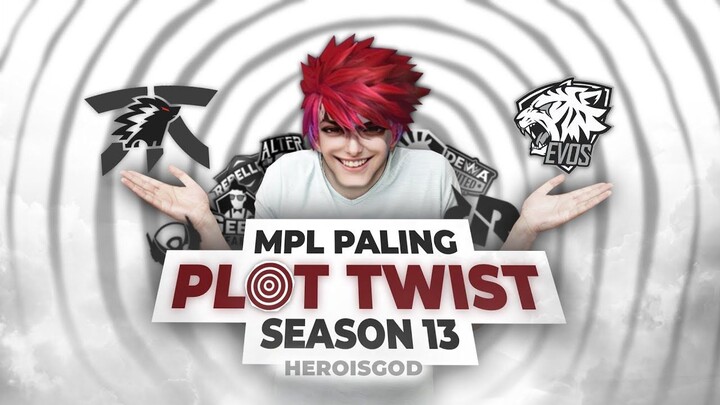 MPL PALING PLOT TWIST S13