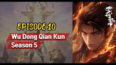 MARTIAL UNIVERSE S5 EP 10 SUB INDO