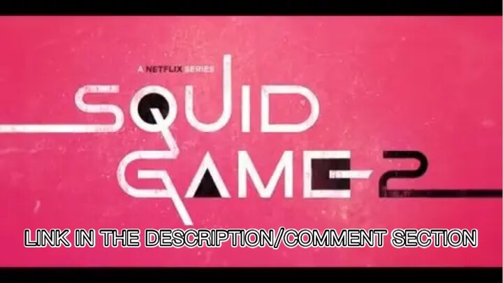 Squid Game Season 2 | Check description