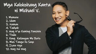 Mga Kalokohang Kanta ni "Bitoy" Michael V. (Spoof & Funny Songs) Part 1