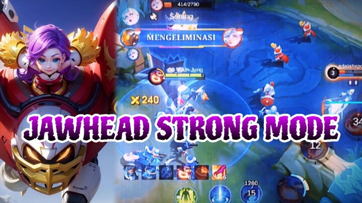 JAWHEAD STRONG MODE