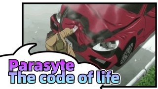 Parasyte|The code of life