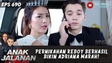 PERNIKAHAN REBOY BERHASIL BIKIN ADRIANA MARAH! - ANAK JALANAN