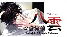 detektif arwah Yakumo [indo sub] ep 02