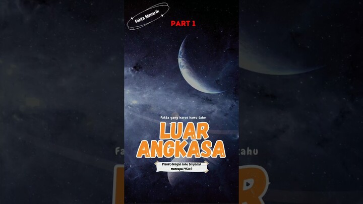 Ini dia planet terpanas di luar angkasa | kamu harus tahu ❗ #fakta #luarangkasa #edukasi