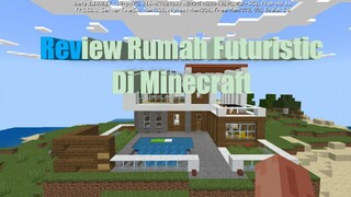 Review rumah futuristic diminecraft pe 2022