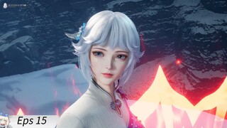 The Divine Emperor Of Destiny Eps 15 Sub Indo