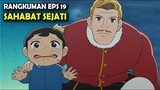 PEMBUKTIAN !! SAHABAT HIDUP & MATI || Alur Cerita Anime PERINGKAT RAJA-RAJA EPS 19