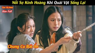 Review Phim: Nỗi Sợ Kinh Hoàng Khi Quái Vật Trở Lại | Tóm Tắt Phim Hàn Hay