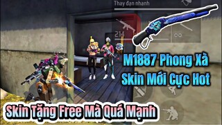 [Free Fire] Lần Đầu GÀ RÁN Tặng M1887 PHONG XÀ Free Cực Mạnh, Trong Tay ĐKHANG Thì Chỉ Có Nát Map !