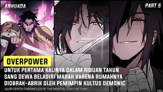 KETIKA DEWA BELADIRI MARAH BESAR‼️|| Alur Cerita Manhwa Season 2 Part 5