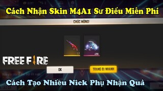 [Garena Free Fire] Cách Nhận Skin M4A1 Hồng Sư Điểu Miễn Phí - Tạo Nhiều Nick Phụ Cực Dễ