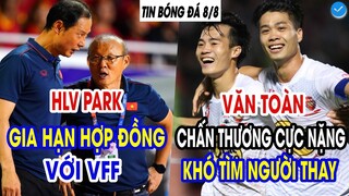 HỢP ĐỒNG THẦY PARK VÀ VFF CÓ BIẾN LỚN, CHẤN THƯƠNG CỦA VĂN TOÀN CỰC NẶNG BỎ NGỎ KHẢ NĂNG THI ĐẤU