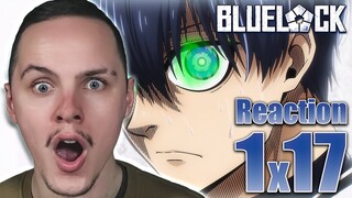 ISAGI THE GOAT!! | Blue Lock Episode 17 Reaction