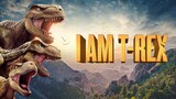 Watch full  I AM T-REX Movie For FREE - Link In Description