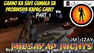 Gaano ka safe sa Midsayap @Night Part I |JMLizay Official