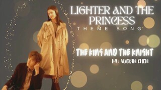 [Original Audio] The King And The Knight by Xueran Chen -  Lighter and Princess