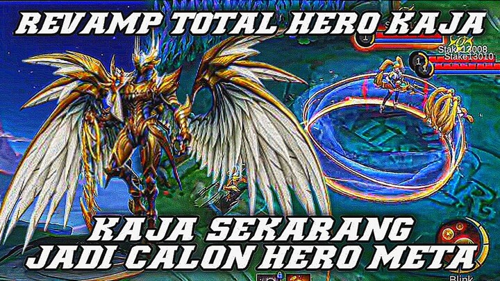 Bahas Hero Kaja Yang Direvamp Total Papi Moonton🔥 Skill2nya Bikin Kaget Banget!!