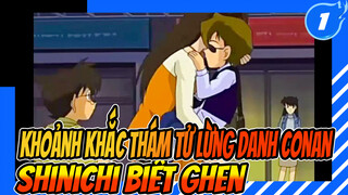 Shinichi x Ran Foreverღ : Khi Shinichi Ghen ~ Tập 4 | Thám Tử Lừng Danh Conan_1