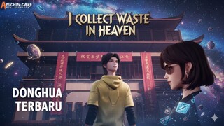 I COLLECT WASTE IN HEAVEN | Season 1 Episode 2