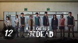 All of Us Are Dead (2022) | Episode 12